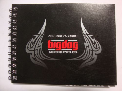 Big dog motorcycles 2007 owners manual booklet 4 sections general info