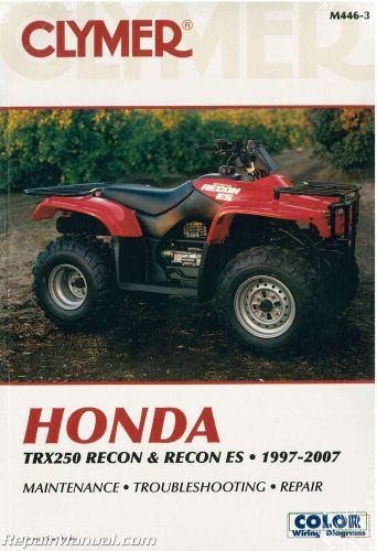 1997-2007 honda trx250 recon es atv repair manual by clymer : m446-3