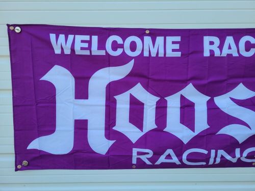 Hoosier racing tire welcome race fans fabric banner, 3' x 8'