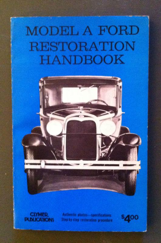 Ford model a service manual & handbook of repair and maintenence - floyd clymer