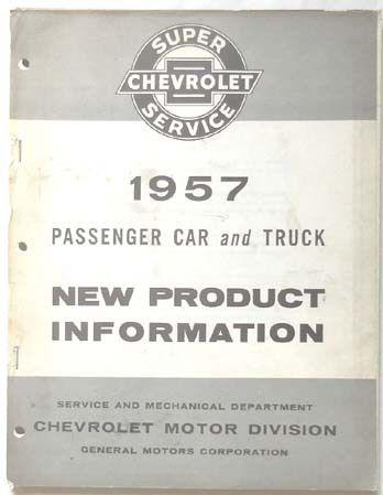 1957 chevrolet car and truck new product information service manual original 