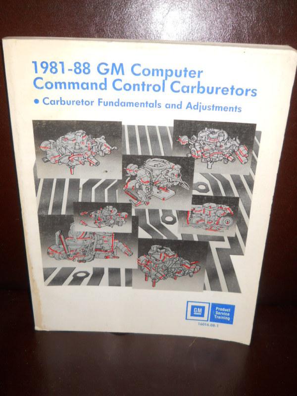 1981-88 gm computer command control carburetors service manual #16016.08-1