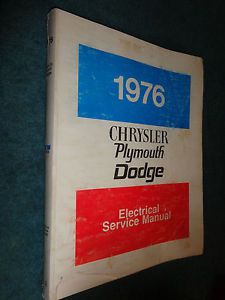 1976 plymouth chrysler dodge electrical shop manual / original book