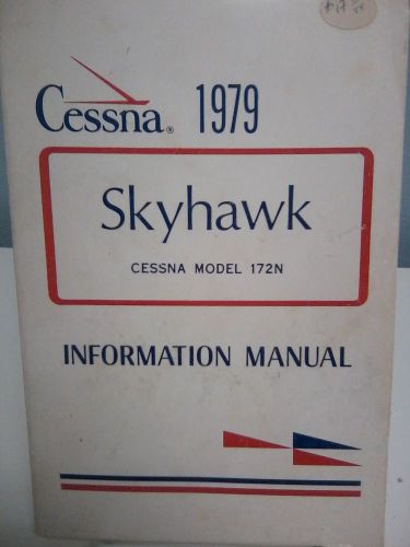Cessna 172n pilots operating handbook/information manual.