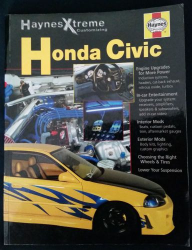 Haynes extreme customizing for honda civics book
