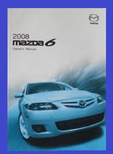 2008 mazda 6 mazda6 owners manual 2