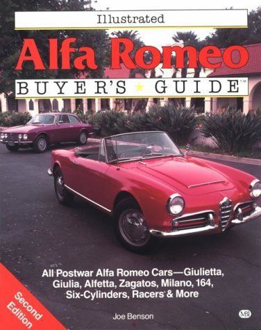 Illustrated alfa romeo buyer&#039;s guide second edition joe benson