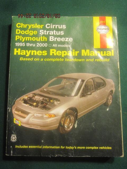 Chrysler cirrus, dodge stratus, plymouth breeze, 1995-2000 by john haynes and...