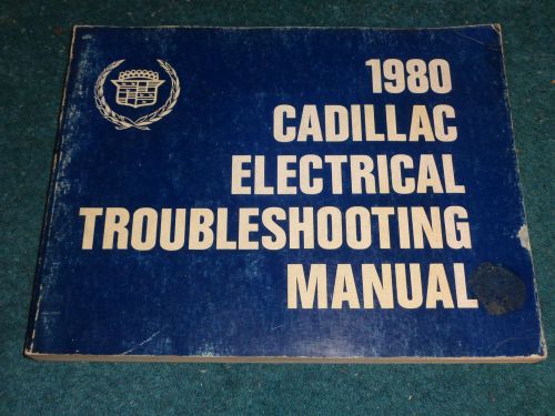 1980 cadillac electrical shop manual / original book / all models!