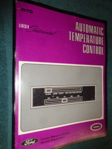 1970 lincoln continental automatic climate control shop manual / book / original