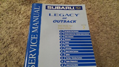 2005 subaru legacy &amp; outback service repair shop workshop manual section 2