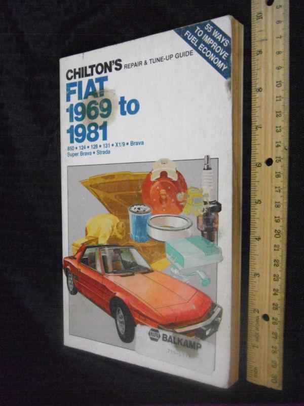 Chilton's fiat 1969-1981 repair & tune-up guide #7042