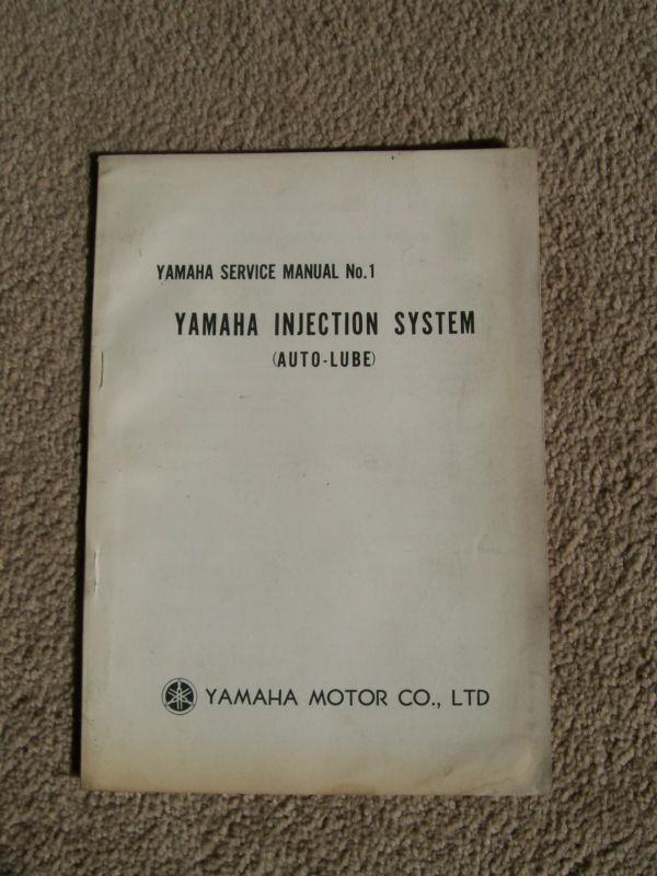 Yamaha service manual #1,injection system, used condition,1960's ?